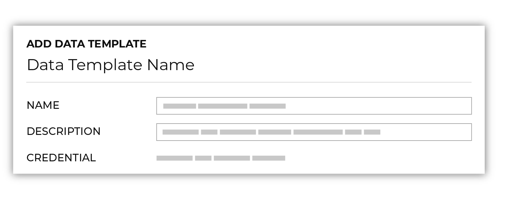 Name and description of data template.