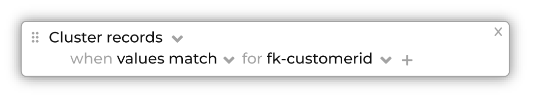 Cluster records when values match for fk-customerid.