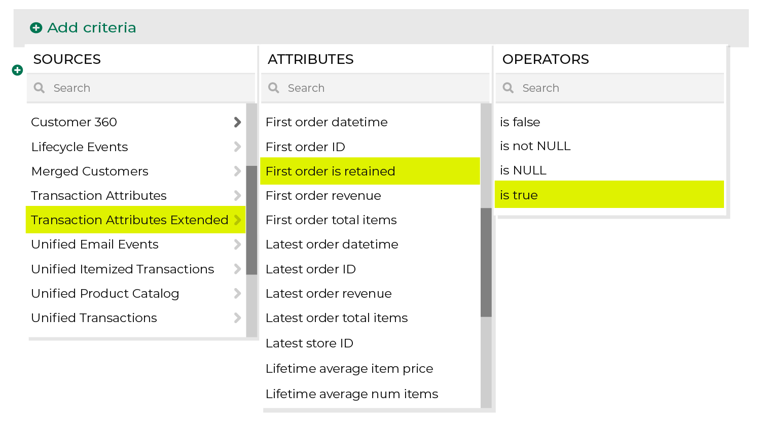 Choose the first order is retained attribute from the Segment Editor.