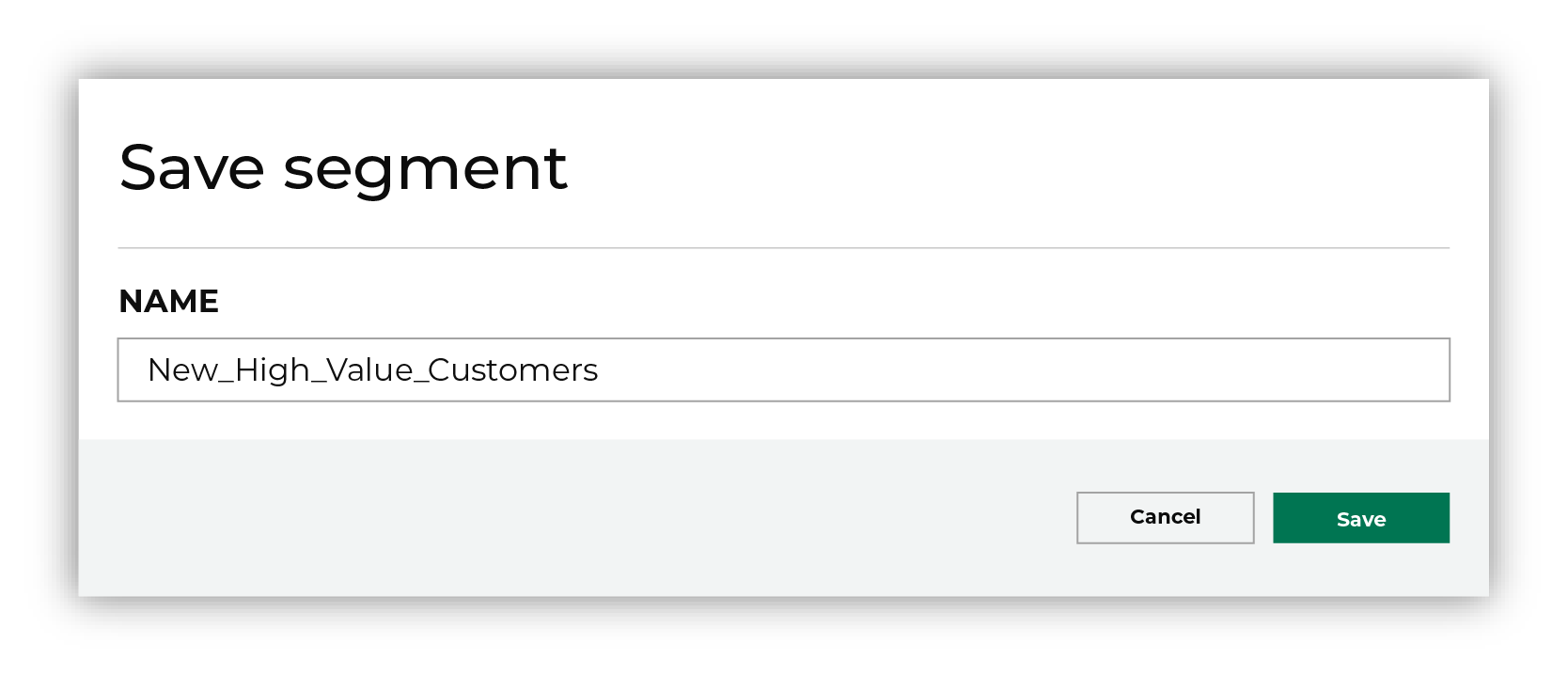 Give your segment a name.